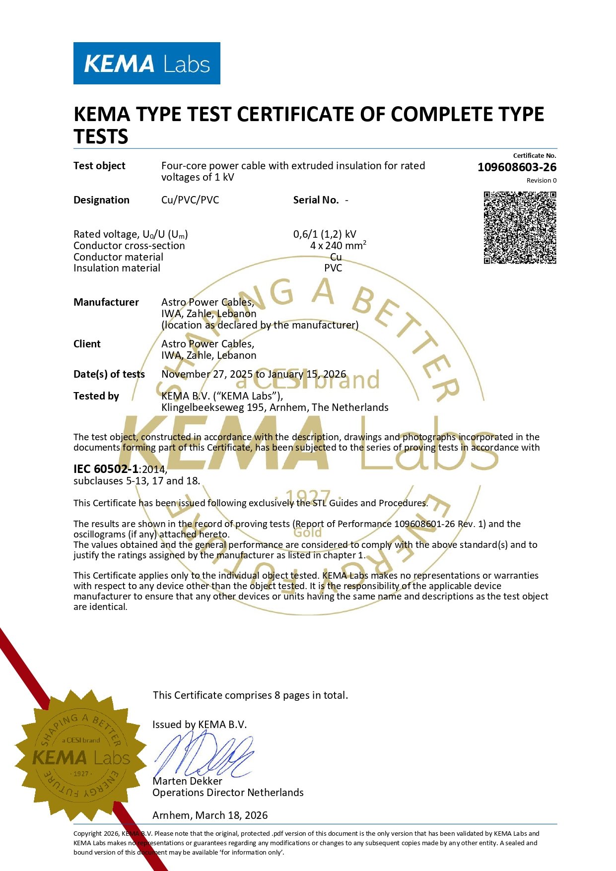 KEMA Labs type test certificate for an Astro Power Cables Cu/PVC/PVC 4 × 240 mm² 0.6/1 kV power cable